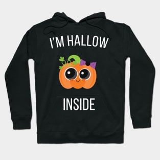 I'm Hallow Inside Hoodie